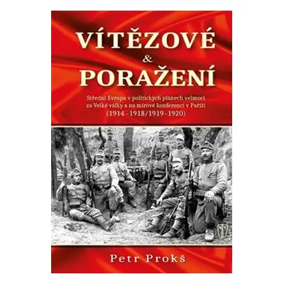 Vítězové a poražení - Petr Prokš