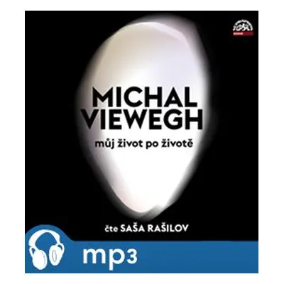 Můj život po životě, mp3 - Michal Viewegh