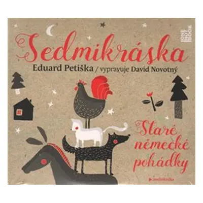 Sedmikráska - Staré německé pohádky - Eduard Petiška