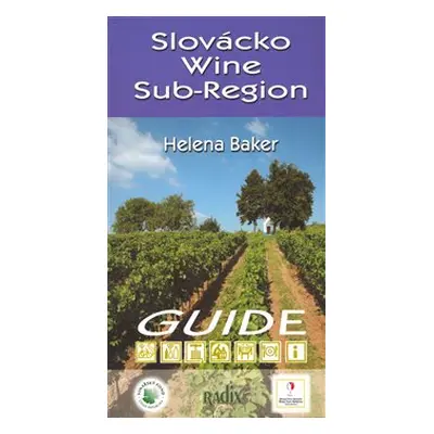 Slovácko Wine Sub-Region - Helena Baker