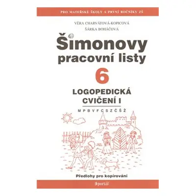 Šimonovy pracovní listy 6 - Věra Charvátová-Kopicová, Šárka Boháčová