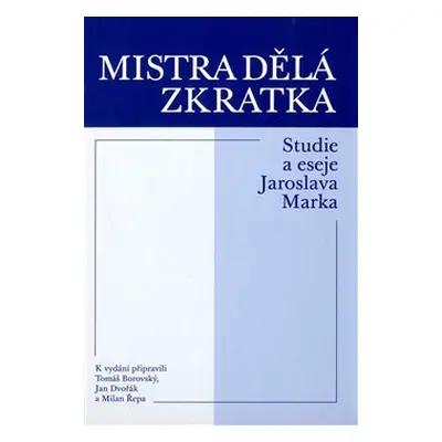 Mistra dělá zkratka - Jaroslav Marek