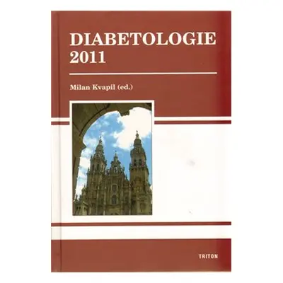 Diabetologie 2011 - Milan Kvapil