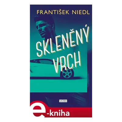 Skleněný vrch - František Niedl