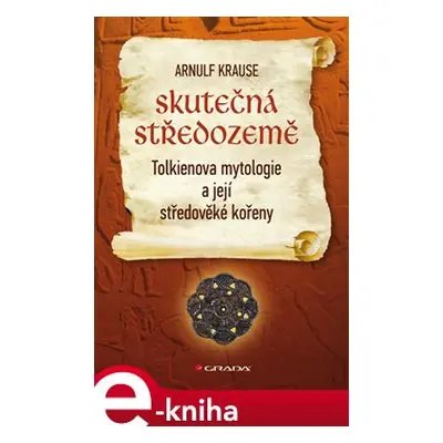 Skutečná Středozemě - Arnulf Krause