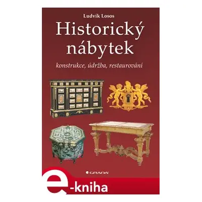 Historický nábytek - Ludvík Losos