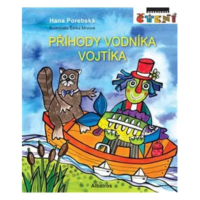 Příhody vodníka Vojtíka - Hana Porebská