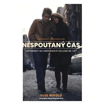 Nespoutaný čas - Suze Rotolo