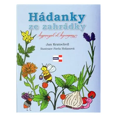 Hádanky ze zahrádky - Jan Kratochvíl