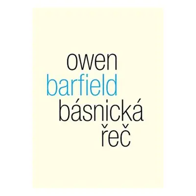 Básnická řeč - Owen Barfield