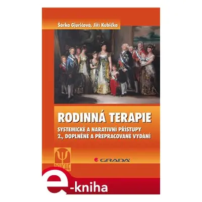 Rodinná terapie - Šárka Gjuričová, Jiří Kubička