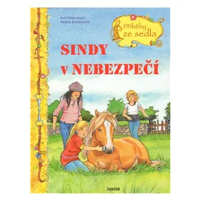 Sindy v nebezpečí - Melanie Brockampová, Ruth Gellersenová