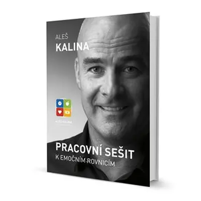 Pracovní sešit k emočním rovnicím - Aleš Kalina