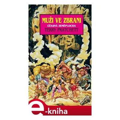 Muži ve zbrani - Terry Pratchett