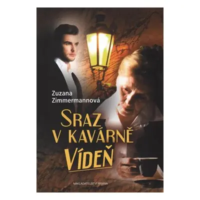 Sraz v kavárně Vídeň - Zuzana Zimmermannová