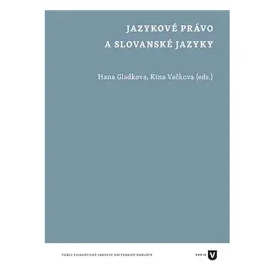 Jazykové právo a slovanské jazyky