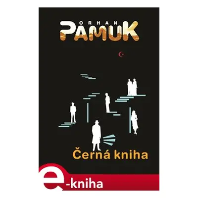 Černá kniha - Orhan Pamuk