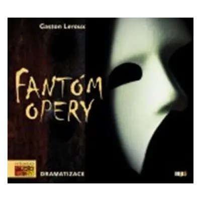 Fantóm opery - Gaston Leroux