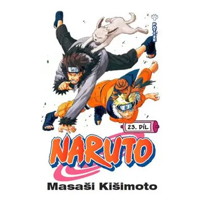 Naruto 23: Potíže - Masaši Kišimoto