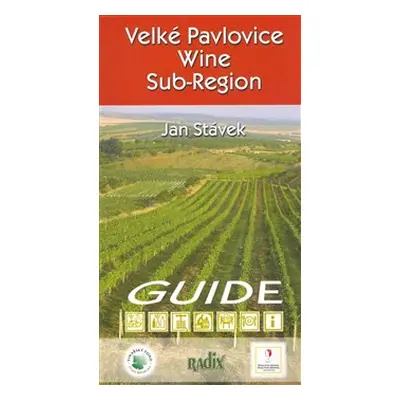 Velké Pavlovice Wine Sub-Region - Jan Stávek