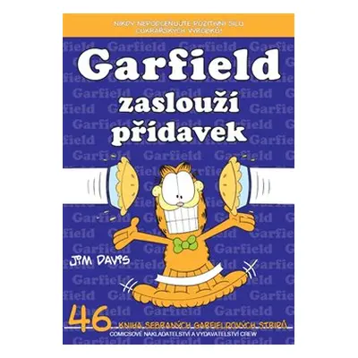 Garfield 46: Garfield zaslouží přídavek - Jim Davis