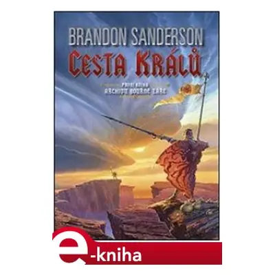 Cesta králů - Brandon Sanderson