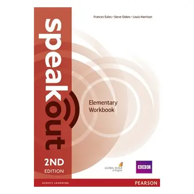 Speakout 2nd Edition Elementary Workbook without Key - Frances Eales, Steve Oakes, Louis Harriso