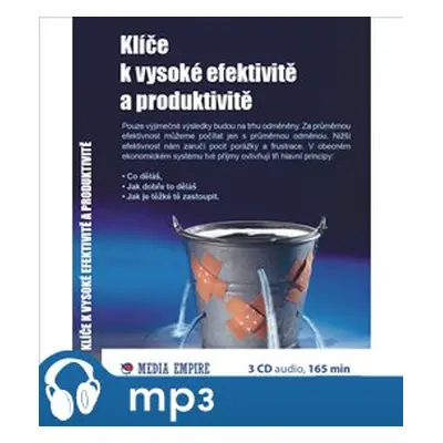 Klíče k vysoké efektivitě a produktivitě, mp3 - Dan Miller