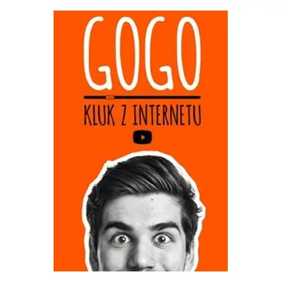 Gogo, kluk z internetu - GoGo