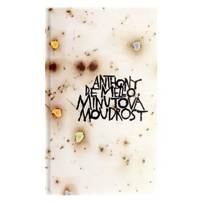 Minutová moudrost - Anthony de Mello