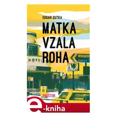 Matka vzala roha - Edgar Dutka