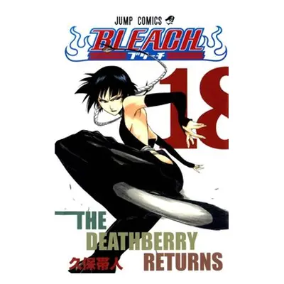 Bleach 18-The Deathberry Returns - Tite Kubo