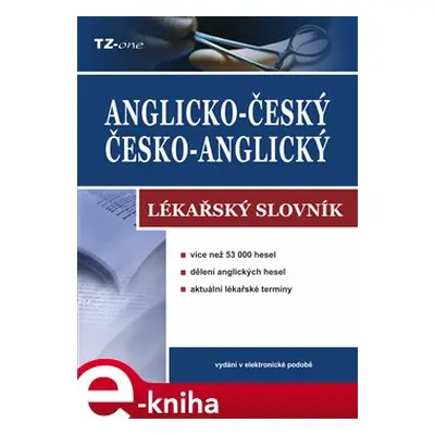 Anglicko-český/ česko-anglický lékařský slovník