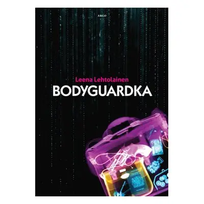 Bodyguardka - Leena Lehtolainenová