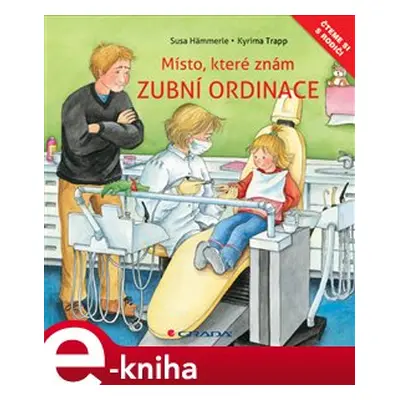 Zubní ordinace - Susa Hämmerle, Kyrima Trapp