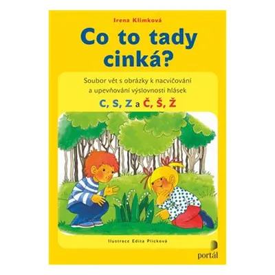 Co to tady cinká? - Irena Klimková