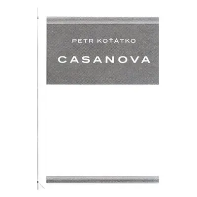 Casanova - Petr Koťátko