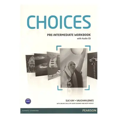 Choices Pre-intermediate Workbook & Audio CD Pack - Rod Fricker