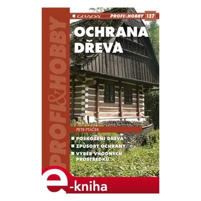 Ochrana dřeva - Petr Ptáček