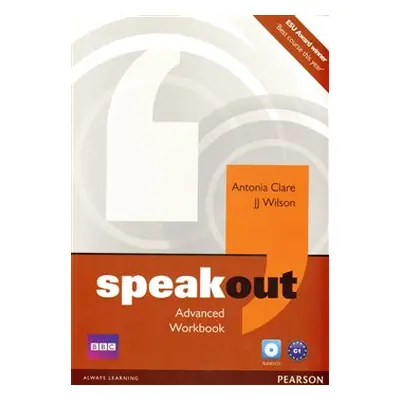 Speakout Advanced Workbook No Key and Audio CD Pack - Antonia Clare, J.J. Wilson