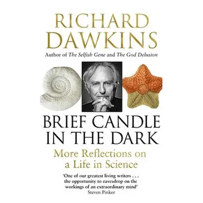 Brief Candle in the Dark: My Life in Science - Richard Dawkins