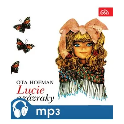 Lucie a zázraky, mp3 - Ota Hofman