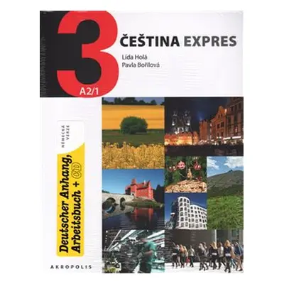 Čeština expres 3 (A2/1) - německy + CD - Lída Holá, Pavla Bořilová