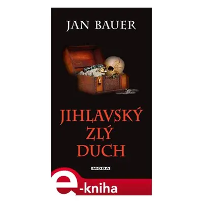 Jihlavský zlý duch - Jan Bauer