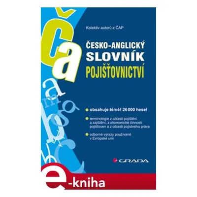 Česko-anglický slovník pojišťovnictví - kolektiv autorů