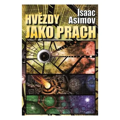 Hvězdy jako prach - Isaac Asimov