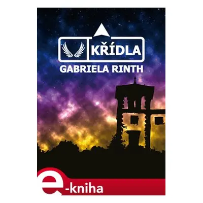 Křídla - Gabriela Rinth