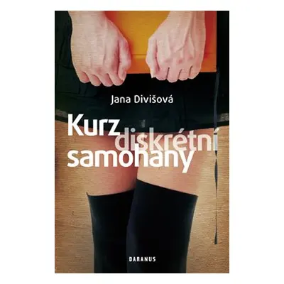 Kurz diskrétní samohany - Jana Divišová