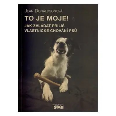 To je moje! - Jean Donaldsonová