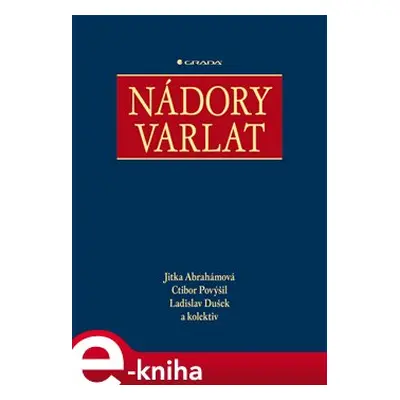 Nádory varlat - Jitka Abrahámová, Ctibor Povýšil, Ladislav Dušek